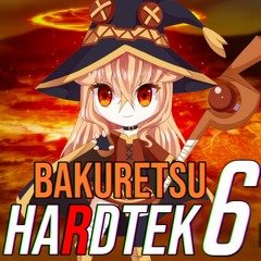 Bakuretsu Hardtek Vol 6 (Free download!!!) - Yearmix