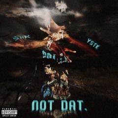 Not Dat.