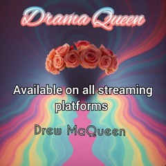 Drama Queen