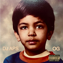DJ APS | OG | NEW MUSIC 2025
