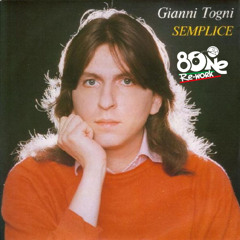 Gianni Togni - Semplice (8One Re-work) BUY = FREE DOWNLOAD