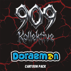 DORAEMON (909 Remix)  FREE DOWNLOAD