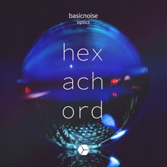 [hxchrd009] basicnoise - optics (preview)
