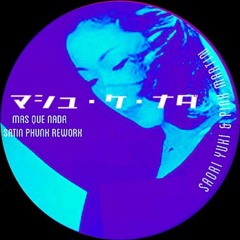 Saori Yuki 由紀さおり & Pink Martini " Mas Que Nada " SaTin Phunk ReWork