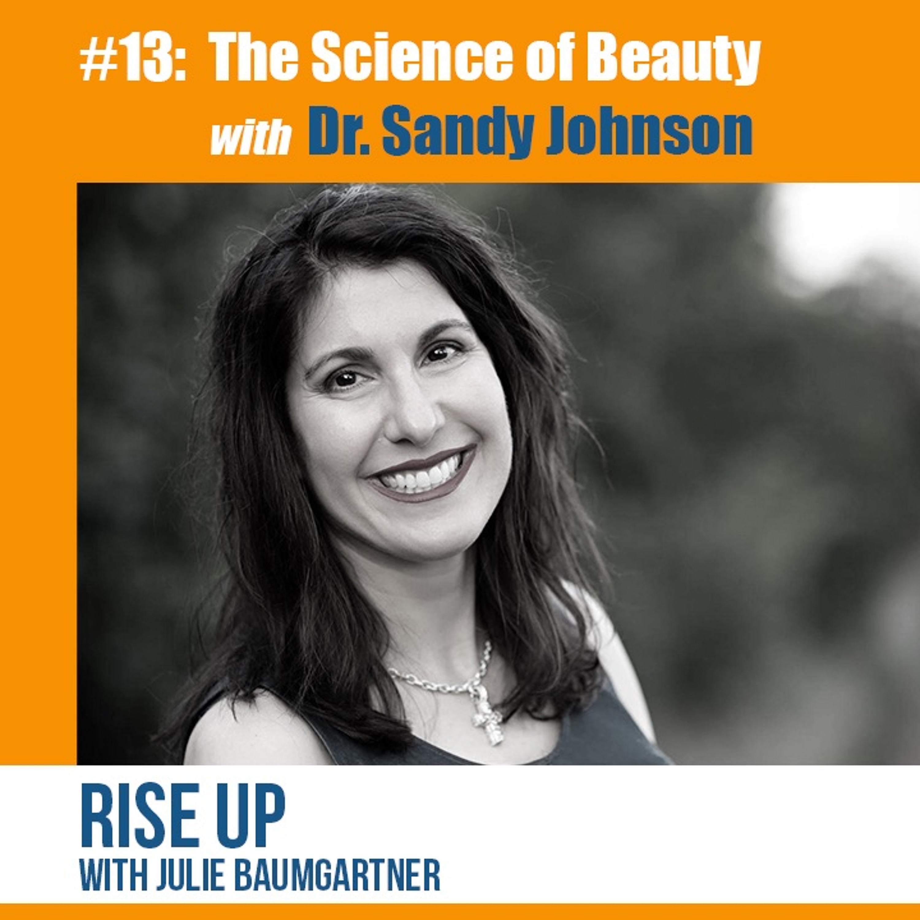 Rise Up with Julie Baumgartner