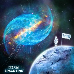 D3FAI - Space Time (OUT NOW!)