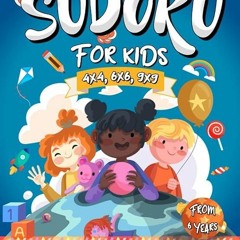 AUDIOBOOK Sudoku Kids 6 Years: Sudoku For Kids 6-8 Years - Sudoku Puzzle Book With 180