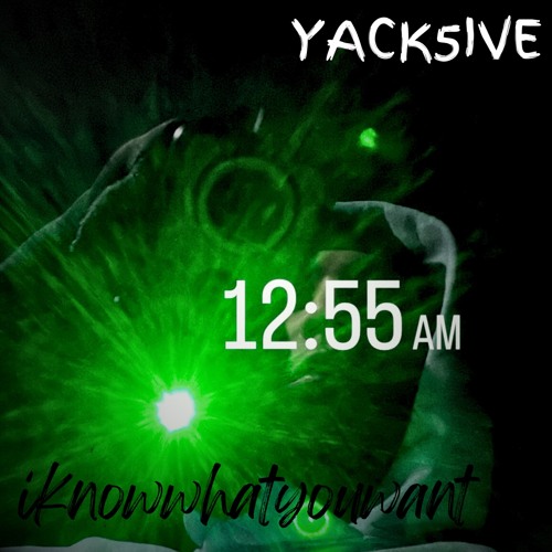 Yack5ive- IKWYW