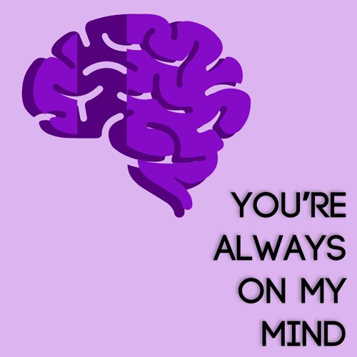 Always On My Mind