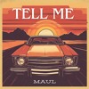 Download Video: Maul - Tell me