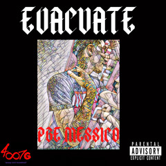 EVACUATE (prod. nateisdope & surf)