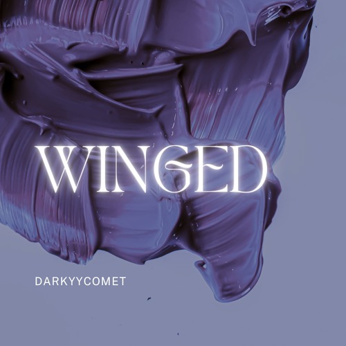 DarKYYComet - Winged (Free Download)