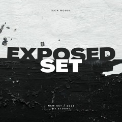 EXPOSED SET