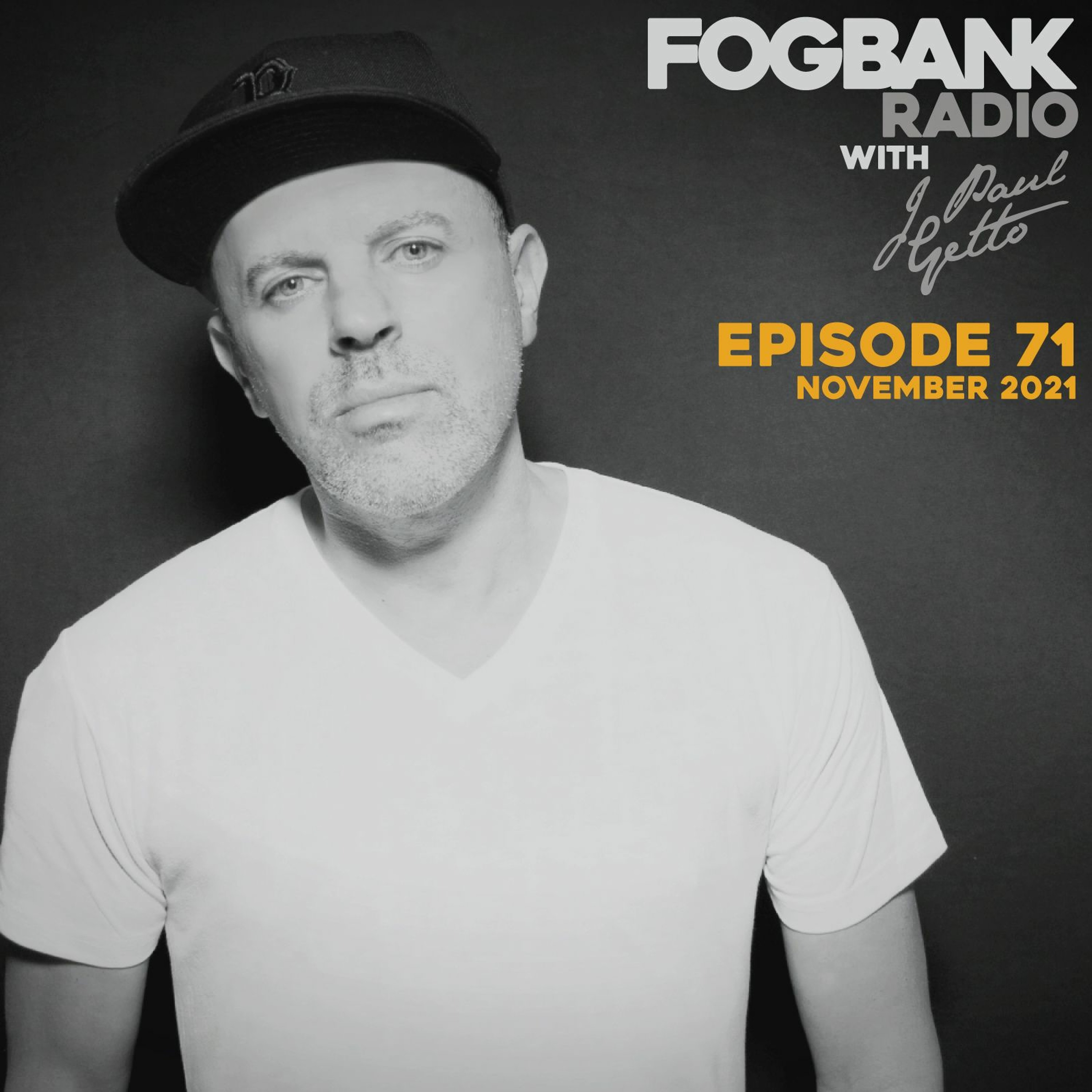 Fogbank Radio with J Paul Getto