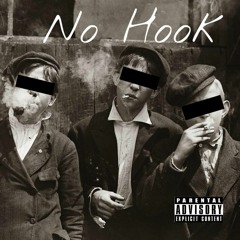 No Hook (Unreleased 2018)