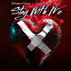 Stay With Me ft LoveAura x Xaiyo