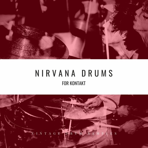 Nirvana Drums For Kontakt Demo!