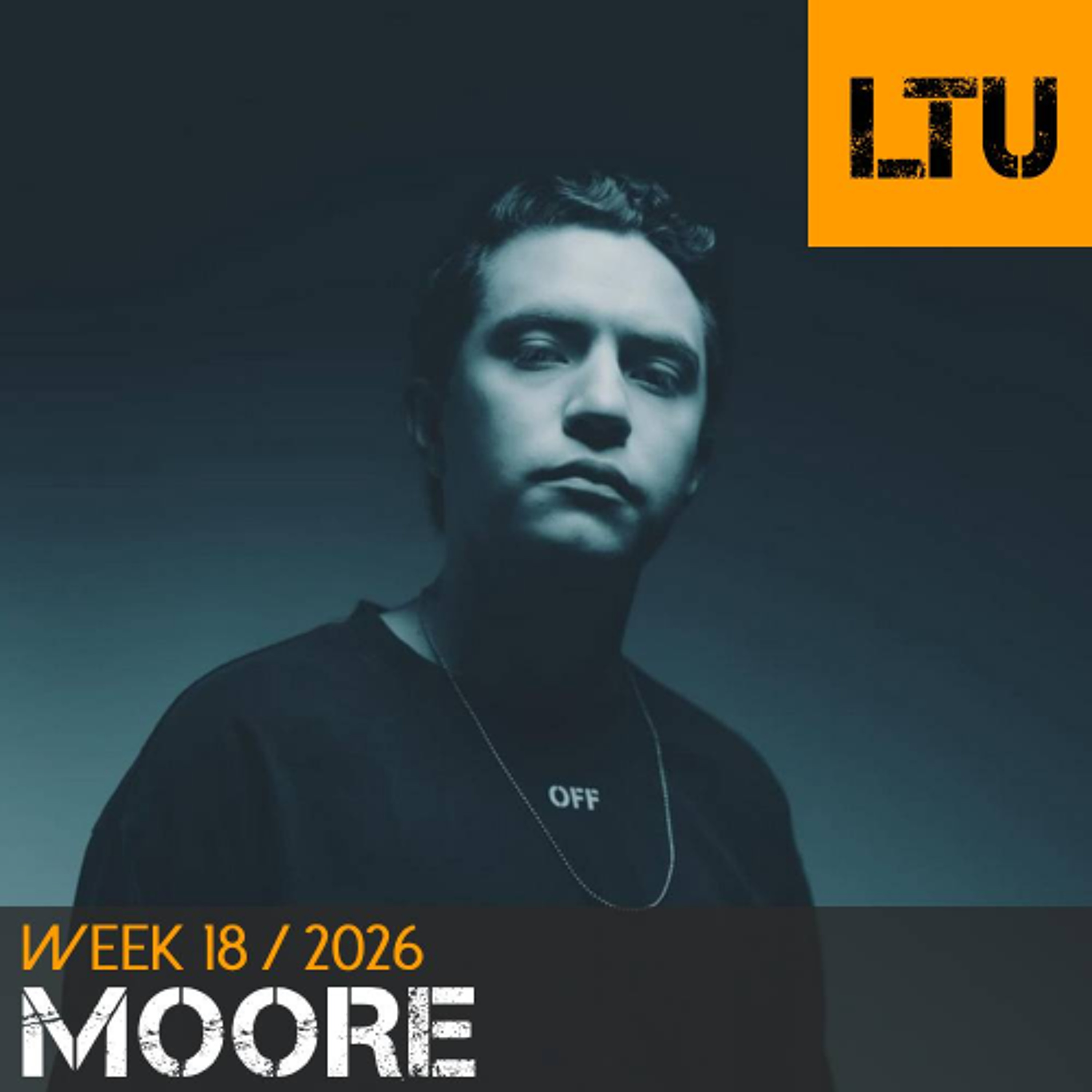 MOORE - WEEK-18 | 2026 LTU-Podcast episode artwork