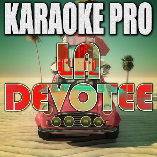 LA Devotee (Originally by Panic! At The Disco) (Instrumental Version)