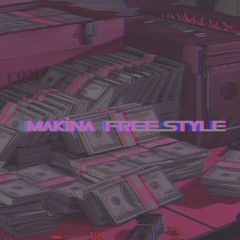 Makina Freestyle