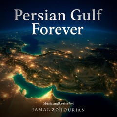 Persian Gulf Forever