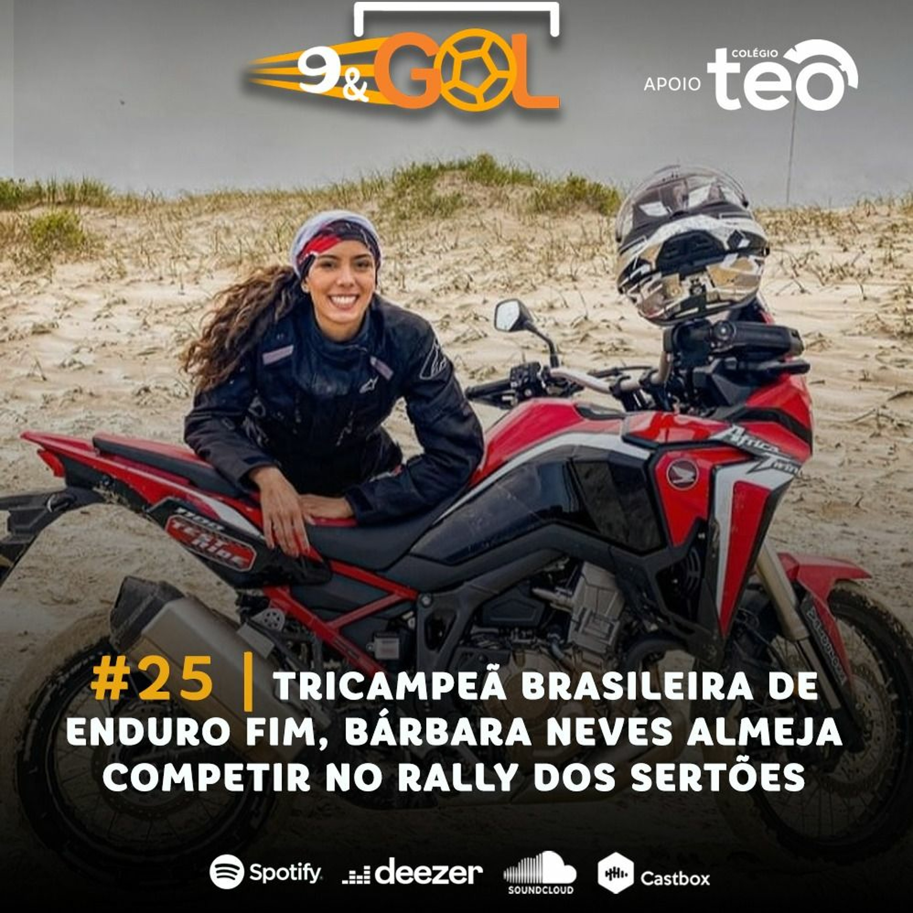 #25 | Tricampeã brasileira de Enduro FIM, Bárbara Neves almeja competir no Rally dos Sertões episode artwork