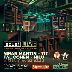 Hilu @ Squat Live - 15 May 2020