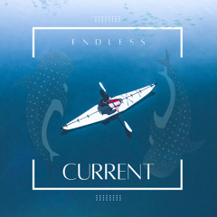 Endless Current