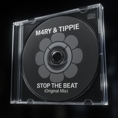✧₊⁺ PREMIERE ✧₊⁺ M4RY & TIPPIE - Stop the Beat [FREE DL]