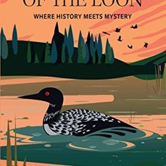 Dark Side of the Loon, Where History Meets Mystery )Online|
