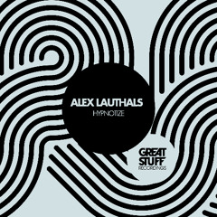 Alex Lauthals - Hypnotize