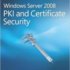 VIEW EPUB 💏 Windows Server® 2008 PKI and Certificate Security by Brian Komar EBOOK E