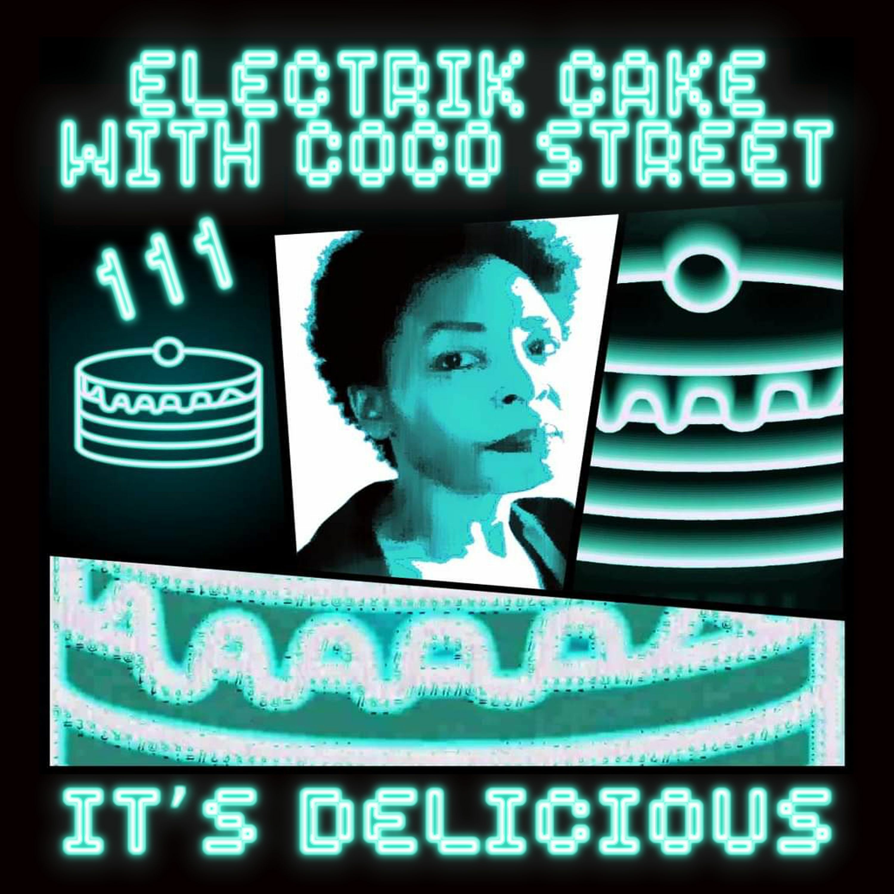 Coco Street\'s Electrik Cake