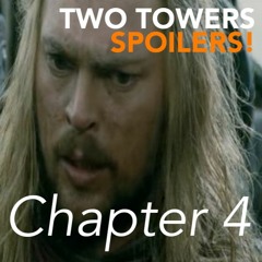 The Lord of the Rings: The Two Towers (2002) | Chapter 4 of 7 - Spoilers! #338