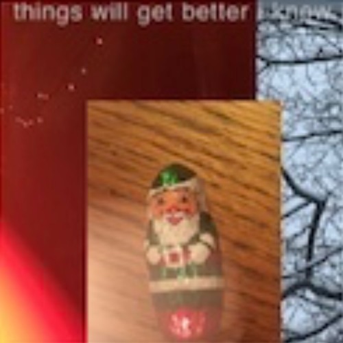 things will get better (christmas song)