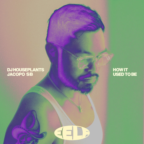 How It Used to Be (feat. Jacopo SB)