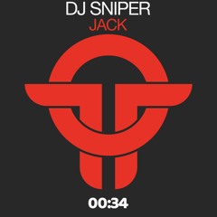 Dj Sniper - Jack  (Original Mix) Twists Of Time RELEASED 19.02.21