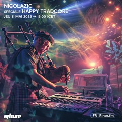 Nicolazic spéciale Happy Tradcore - 11 Mai 2023