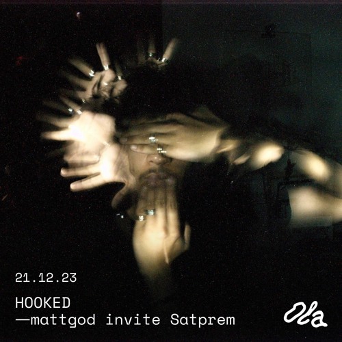 HOOKED — mattgod invite Satprem