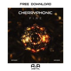 CHERRYPHONIC - FIRE (ORIGINAL MIX) // FREE DOWNLOAD!