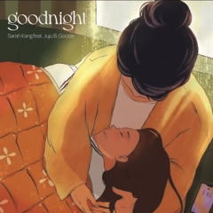 Goodnight By Sarah Kang