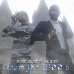 The Smart Kid from the 1800s