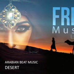 Arabian Beat Music Desert l  No copyright Music By "YS"