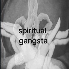 SpiritualGangsta prod.yungvic + 1shelbybaby