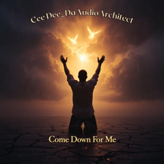 Come Down for Me (Remix)