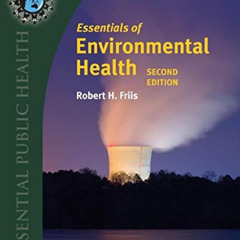[ACCESS] KINDLE 📒 Essentials Of Environmental Health, 2nd Edition (Essential Public