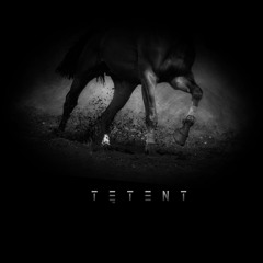TĘTENT