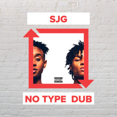 SJG - No Type Dub [FREE DOWNLOAD]