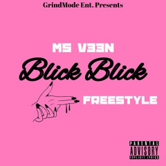 MS V33N BLICK BLICK FREESTYLE