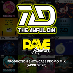 Rave Anywhere Production Showcase Promo Mix (April 2023)